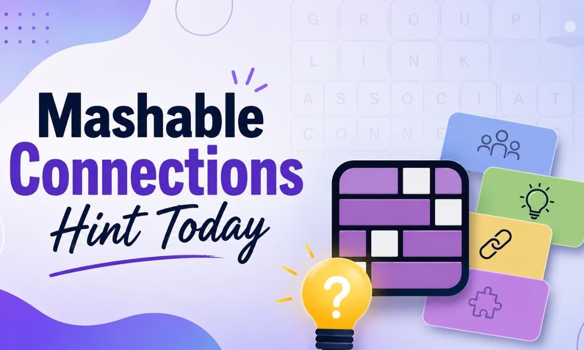 Mashable Connections Hint Today: Hints, Answers, and a Few Ways to Spot the Tricky Words